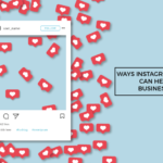 ways instagram marketing can help business grow