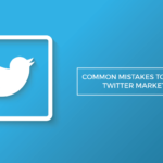 common mistakes avoid twitter marketing